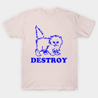 Kitty Destroy T-Shirt